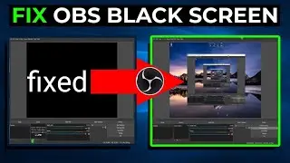 OBS black screen fix | OBS black screen problem| OBS black screen issue | OBS Black  Issue Solved