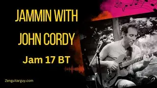 Jammin with John Cordy 17, #johnnathancordy