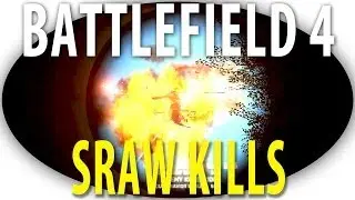 Battlefield 4 - SRAW Kills Montage (Fun Things to do in Battlefield 4)