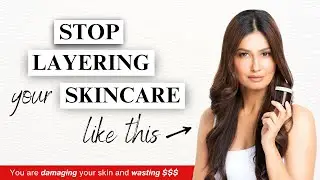 Stop Layering Your Skincare Like This | ( You Are damaging Your Skin And Wasting $$) | The Uma Show