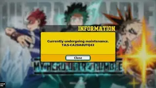 I HATE Server Maintenance! | MY HERO ULTRA RUMBLE