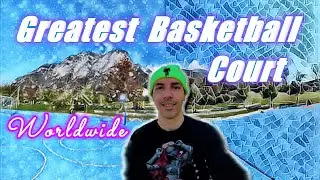 GREATEST Basketball Court Worldwide 😁🏀 VLOG 23 Dream Court