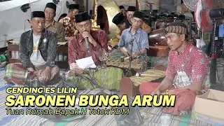 Gending Es Lilin | Saronen Bunga Arum