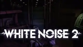 White Noise 2 Funny Moments The Only Game that Gets me