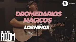 The Black Room: Dromedarios Mágicos – 