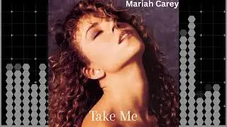 Mariah Carey - Take Me (After Hours House Dub) | Smooth Vocal House