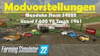 LS22 Modvorstellung - Mandako Storm S4020 & Lizard F-600 V8 Truck 1961 / Farming Simulator 22