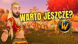 Czy World of Warcraft wciąż ma SENS w 2026?