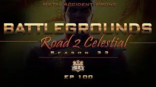 MCOC | Battlegrounds | Road 2 Celestial | One Hundred Problems but. . .  ep.100