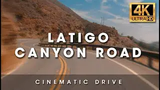 Downhill Drive on Latigo Canyon Road [4K-60FPS]