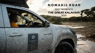 Great Kalahari | Expedition Best Moments | 2025 April Edition | Nomadic Road | Overland Adventure