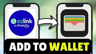 Как добавить карту Ezlink в Apple Pay Wallet (2025) &mdash; Добавьте Ezlink в Apple Pay на iPhone