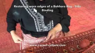 Restoring Worn Edges of a Bokhara Rug  - Side Binding at Carpet Culture