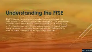What are FTSE Stock Indices? How to Trade FTSE 100, FTSE 250,FTSE 350