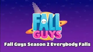 Fall Guys Season SS2 Official Music OST - Everybody Falls