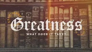 Greatness | Pastor's and Serving | Nathan & Mary Johnson | Freedom Church