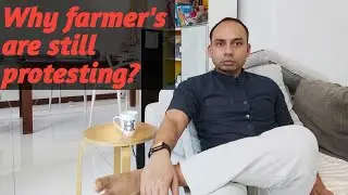 Farmers Protest Explained : Why 3 farm bills are being opposed ?