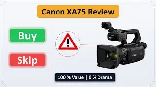 Обзор Canon XA75 | Сравнение ожиданий и впечатлений |