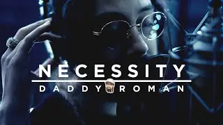 Daddy Roman - Necessity | In Studio Performance