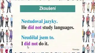 Minulý čas (zápor a otázka): Angličtina pro začátečníky