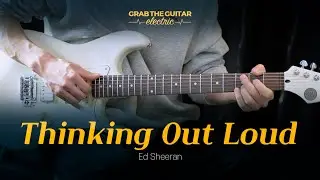 Thinking Out Loud -  Ed Sheeran (에드시런) [Guitar Cover + TAB]