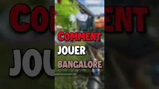 Comment Jouer BANGALORE sur APEX LEGENDS