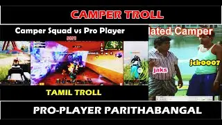 Camper vs Pro Player Parithabam Troll Tamil-Cod Mobile Tamil Troll@scltg#tamiltroll #trollvideo #cod