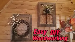 Easy Fall Woodworking Projects Window Frame, Chicken Wire Decor,