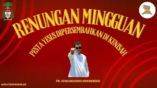 Renungan Mingguan Katolik Frater Projo KAM, Pesta Yesus Dipersembahkan Di Kenisah, 01 Februari 2025