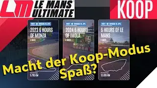 Le Mans Ultimate - Wie schl&auml;gt sich der Koop-Modus und funktioniert er evtl. auch solo?🤔