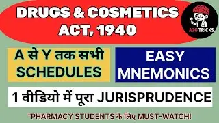 Drugs & Cosmetics Act Schedules A to Y | Mnemonics + Full Explanation | Pharmacy Law | GPAT | Tricks