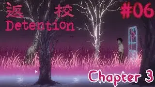Journey Through the Past | Let's Play DETENTION Horror Adventure Gameplay Walkthrough | #06