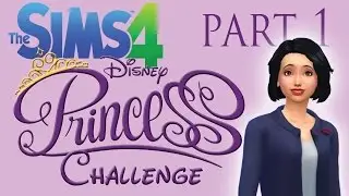 Let's Play The Sims 4: Disney Princess Challenge | Part 1 | Snow White