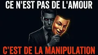 10 Signes Qu'ils Vous 'Conditionnent' (Pas Qu'ils Vous Aiment)