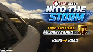 Into the Storm | TFDi MD-11 | UPS Military Cargo Flight | KNBG &rarr; KBAD | MSFS 2024 | Art Update