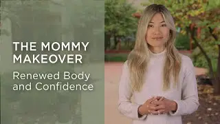 Your Guide to Mommy Makeover Surgery with a Plastic Surgeon