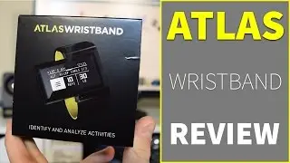 Atlas Wearables Review: Innovative or Big Failure?
