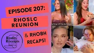 Episode 207: Real Housewives of Salt Lake City Reunion Pt 1 & Real Housewives of Beverly Hills!