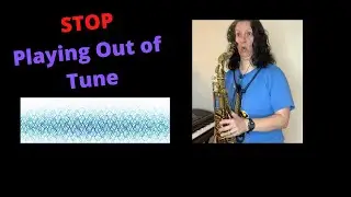 1 Tip to Play Your Sax in Tune