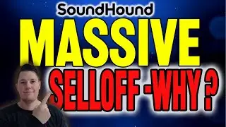 SoundHound SELLOFF - WHY? ⚠️ MY Thoughts on SoundHOUND | SOUN Stock Analysis