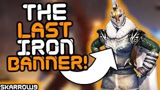 The Very Last Iron Banner of Destiny 1!!
