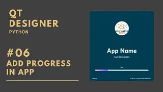 #06 - Add Progress Bar In App | Pyside2 | Python