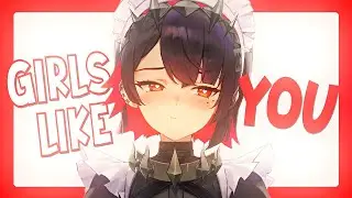 Nightcore - Girls like you (Rock Version) (lyrics)