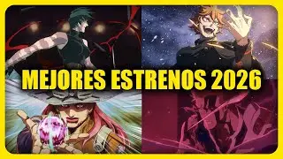 ANIME YOU MUST WATCH IN 2026