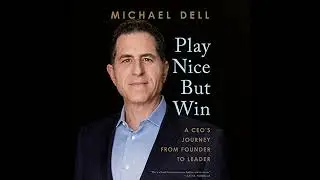 Play Nice but Win: A CEO's Journey from Founder to Leader Audiobook by James Kaplan