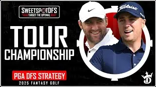TOUR Championship | SweetSpotDFS | PGA DFS Strategy