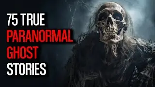 Chilling Encounters 75 Real Life Paranormal Stories That Will Haunt You
