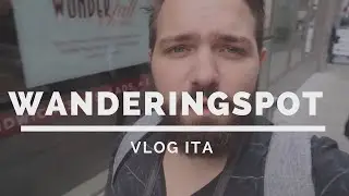 WANDERING SPOT - VLOG DI VIAGGI E MOLTO DI PI&Ugrave;
