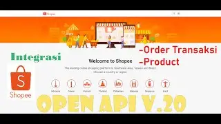 Shopee Integrasi Open API V2.0 Order dan Product dengan PHP Laravel #api #aplikasi #laravel
