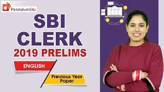 SBI Clerk Prelims 2019 ENGLISH PAPER SOLUTION | SBI Clerk 2019 Prelims PREVIOUS YEAR PAPER
